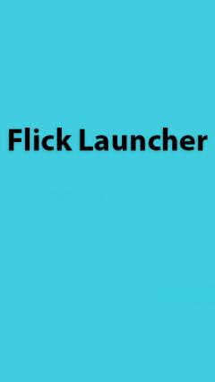 Flick Launcher