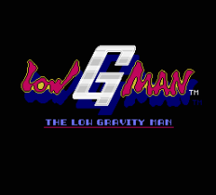 The Low Gravity: Low G Man