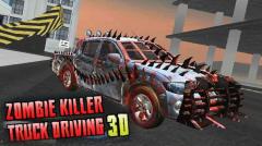 Zombie killer: Truck driving 3D