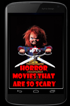 Horror Movies That Are So Scary