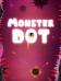 Monster dot