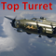 Top Turret