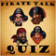Pirate Talk Quiz
