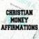 Christian Money Affirmations