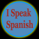 I Speak Spanish