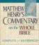 Bible, Whole Bible Commentary - Unabridged Edition, by Matthew Henry